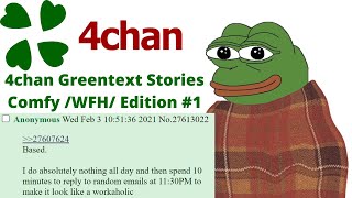 Work From Home /WFH/ General NEET 4chan /Biz/ Greentext Posts