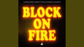 Download Lagu Block On Fire