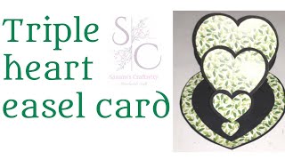 Triple heart easel card #easel #Heart #card #crafts