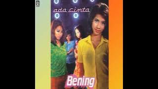 Bening - Ada cinta instrumental karaoke