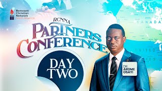 RCNNA PARTNERS CONFERENCE DAY 2 || DR. AROME OSAYI | RCN NORTH AMERICA MISSION ||15TH MAR. 2025