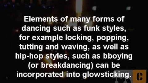 GSC Culture - Is Glowsticking A Dance?