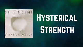 St. Vincent - Hysterical Strength (Lyrics)