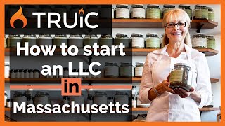 LLC Massachusetts - How to Start an LLC in Massachusetts - Short Version