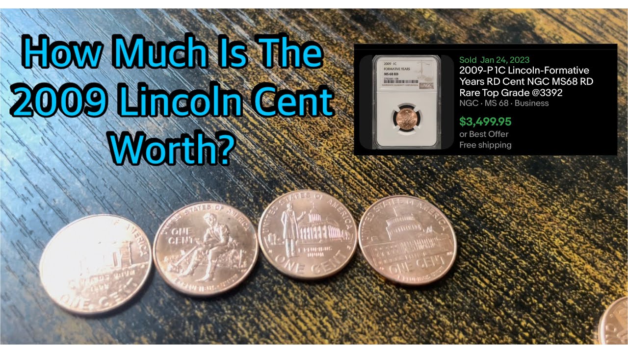 Is The 2009 Lincoln Cent Valuable?