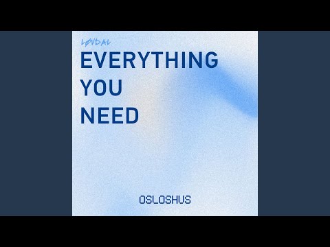 Everything You Need (Radio Edit)