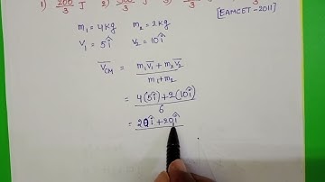 A body of mass m1=4kg moves at 5i m/s and another body of mass 2kg moves at 10im/s the K.E of COM is