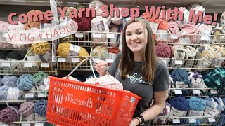 Come Yarn Shopping With Me At Michael's and Dollar Tree Yarn Shopping Vlog + Yarn Haul!!
