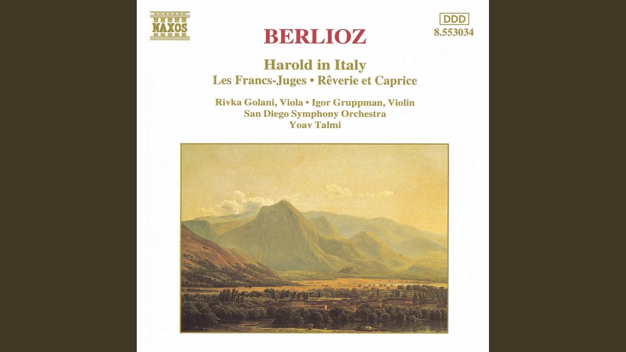 Harold in Italy, Op. 16, H. 68: I. Adagio (Harold in the Mountains. Scenes of Melancholy,...
