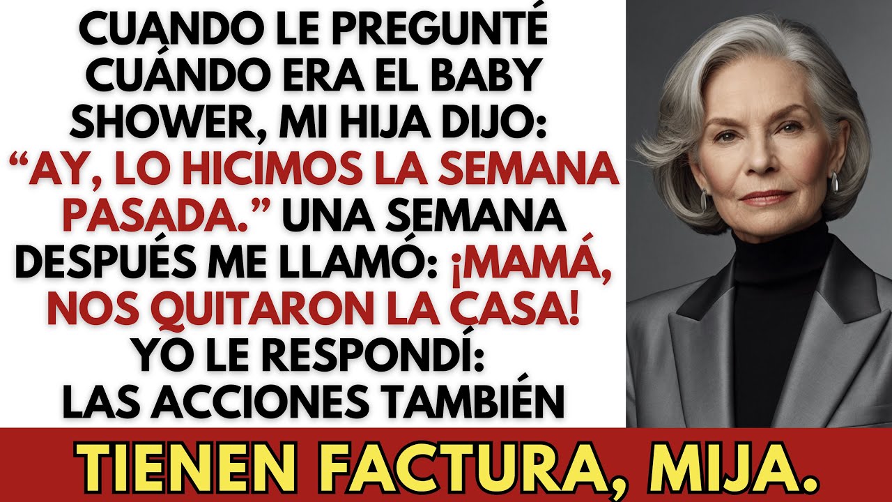 Cuando Le Pregunté Cuándo Era el Baby Shower, Mi Hija Dijo: “Ay, Lo Hicimos la Semana Pasada.”