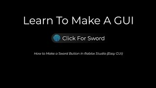 How to Make a Sword Button in Roblox Studio (Easy GUI)