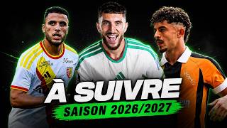 5 Algerian players you absolutely must follow for the 2026/2027 season!
