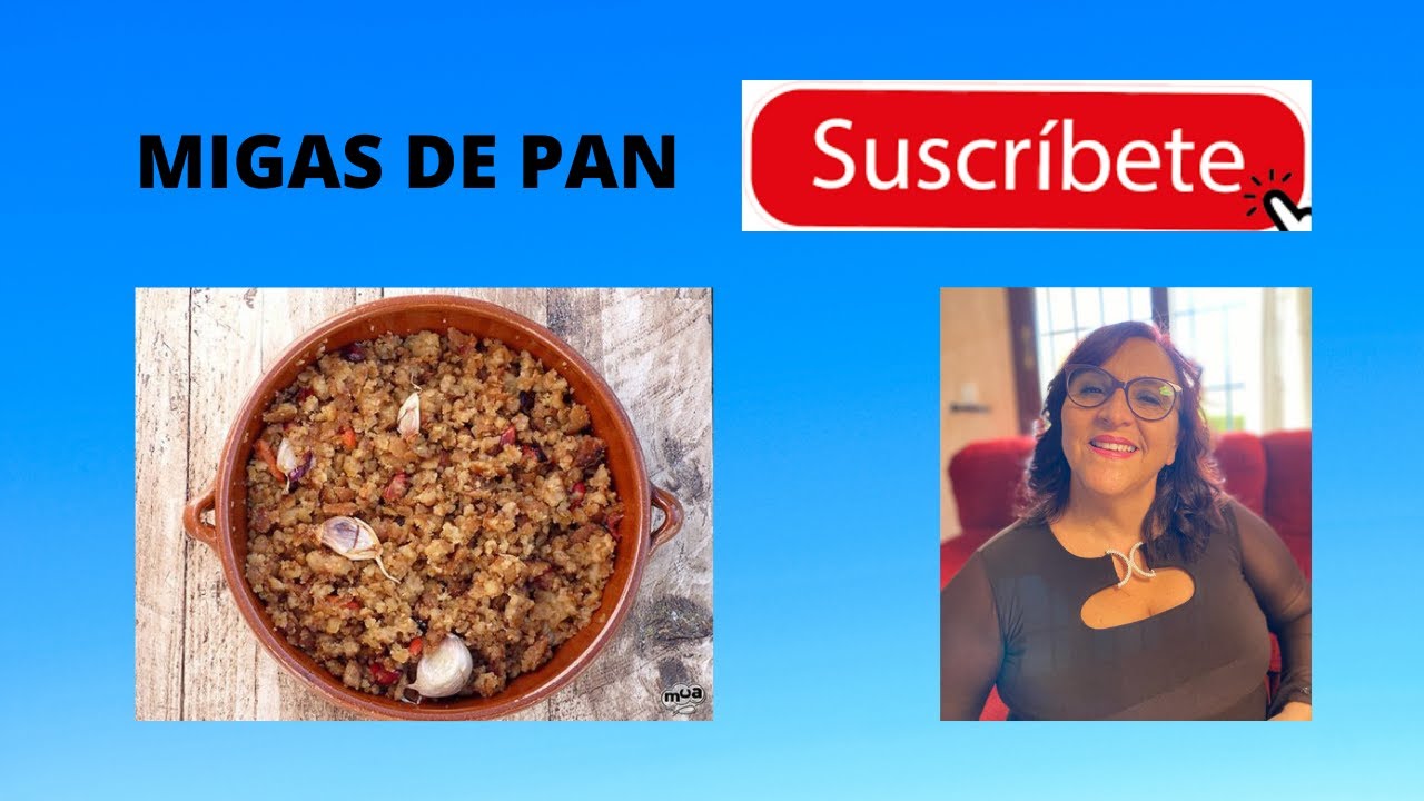 Receta de las autenticas 🍞MIGAS DE 🥖PAN 2021