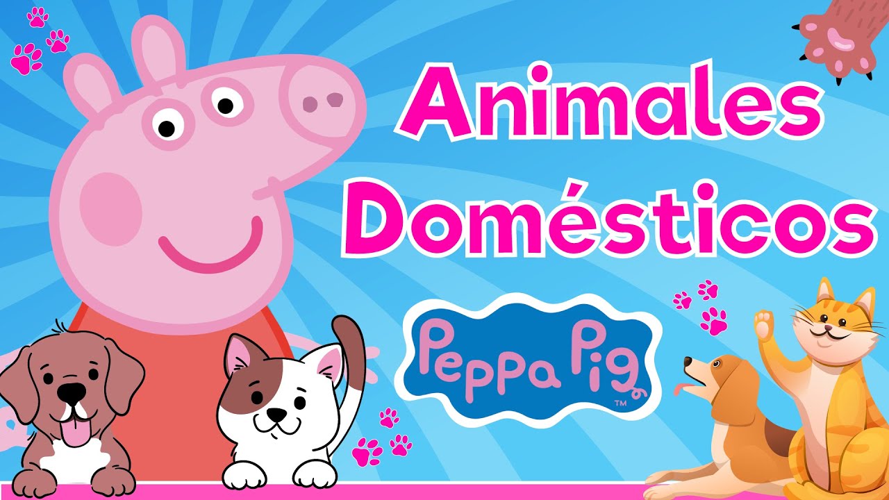 Transparentemente pedal Los Alpes ❤❤ PEPPA PIG ❤❤ Peppa enseña los animales domesticos - VIDEO PARA NIÑOS DE  1 A 2 AÑOS - YouTube