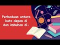 Kalimat Berikut Yang Menggunakan Awalan Di Dengan Benar Adalah