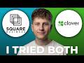 Square vs Clover for In Person Payments - Which is Better?
