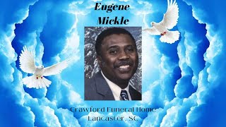 Burial for Eugene Mickle