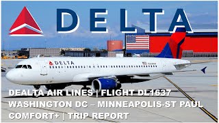 TRIP REPORT | DELTA AIRLINES | COMFORT+ | WASHINGTON DC - MINNEAPOLIS-ST PAUL