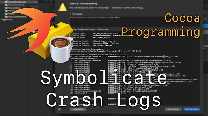 Cocoa Programming L83 - Symbolicate Crash Logs