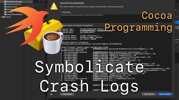 Cocoa Programming L83 - Symbolicate Crash Logs