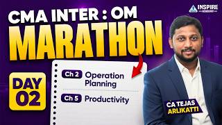 CMA Inter OM Marathon Day 2 | Ch 4 Production Planning | June 26 | CA Tejas Arlikatti #cmainter