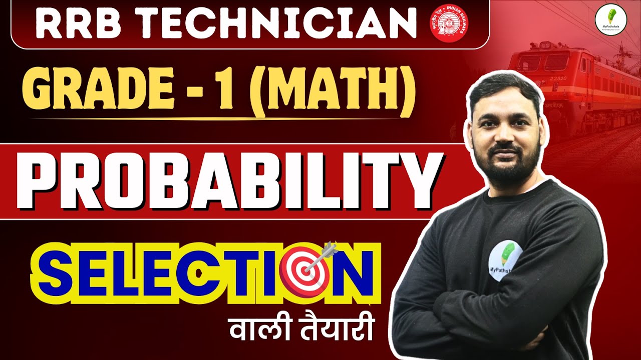 RRB Technician Grade 1 Maths Classes | Learn Probability From Basic To ...