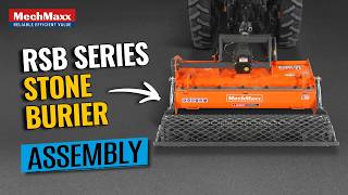 MechMaxx RSB Series Stone Burier Assembly Video
