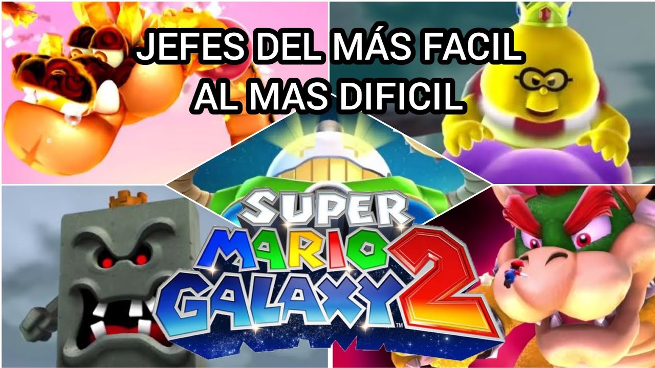 Jefes De Super Mario Galaxy 2 - Del Mas Fácil Al Mas Difícil