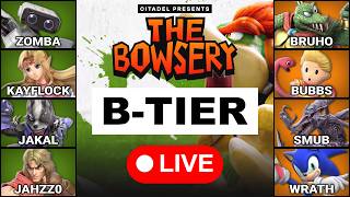 Citadel Presents: The Bowsery | B-Tier |  Smash Ultimate Singles Top 128 Bracket