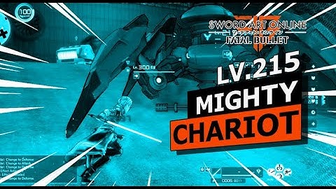 SAO: FB - Level 215 Mighty Chariot (Sword Only Solo) Sword Art Online: Fatal Bullet Gameplay