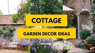 95+ Beautiful Cottage Garden Decorating Ideas We Love!
