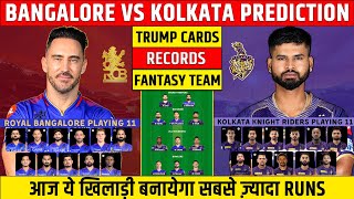 RCB vs KKR Dream11 Prediction IPL 2024 | Bangalore vs Kolkata Comparison | Dream11 Team Of Today