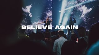 Believe Again - Extended Live | Futures