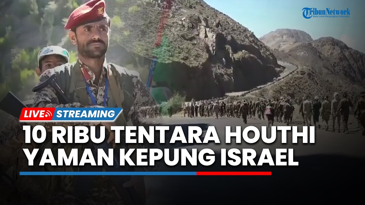 🔴 IDF LANGGAR Gencatan Senjata, Yaman Murka 10 Ribu Tentara Al Houthi KEPUNG Israel