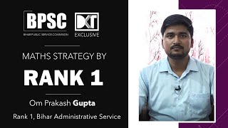 Rank 1 64th BPSC Om Prakash Gupta's Optional Mathematics Strategy | DKT Exclusive