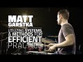Matt Garstka - Utilizing Systems & Methods For Efficient Practice (FULL DRUM LESSON)