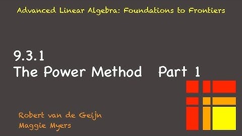 9.3.1 The Power Method, Part 1