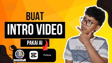 Cara Buat Intro Video Menarik Pakai AI Gak Perlu Repot Editing Cukup Sekali Klik Jadi!