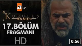 Kuruluş Osman 17. Bölüm Fragmanı