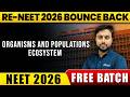 RE-NEET 2026 : Organisms & Populations, Ecosystem | Complete Concepts & PYQs | eSaral #neet