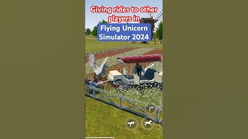 Giving Rides in Flying Unicorn Simulator 2024 #shorts #videogameland #flyingunicornsimulator2024