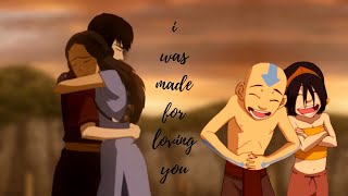 Taang & Zutara | I Was Made For Loving You