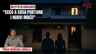 Delitto di Garlasco, parla Gianluca Zanella: "Ecco a cosa portano i nuovi indizi"