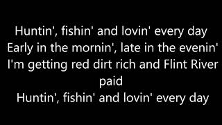 Video voorbeeld van "Huntin' Fishin' Loving everyday Lyrics by Luke Bryan"