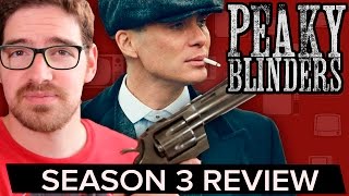 PEAKY BLINDERS Season 3 Review (Spoiler Free)