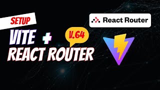 React Router Seutp v6.4   Vite  | Multipage Router on Vite React