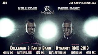 Kollegah & Farid Bang - Dynamit RMX 2013 (Prod by. Jamalien)