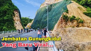 Keindahan Jembatan Tertinggi JJLS Di Gunungkidul Yogyakarta Yang Baru Viral | Wisata Jogja 2023