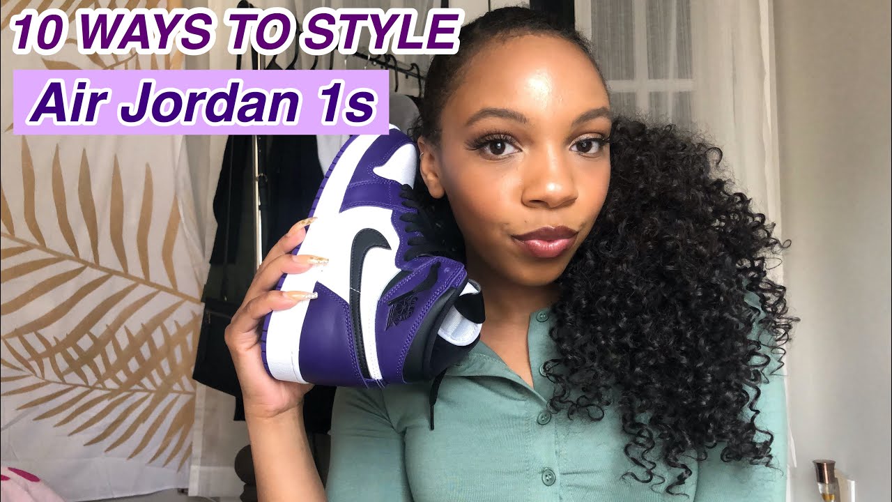 10 WAYS TO STYLE AIR JORDAN 1 💜| Fashion Lookbook - YouTube