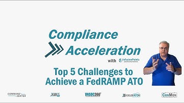 Top 5 Challenges to Achieve a FedRAMP ATO